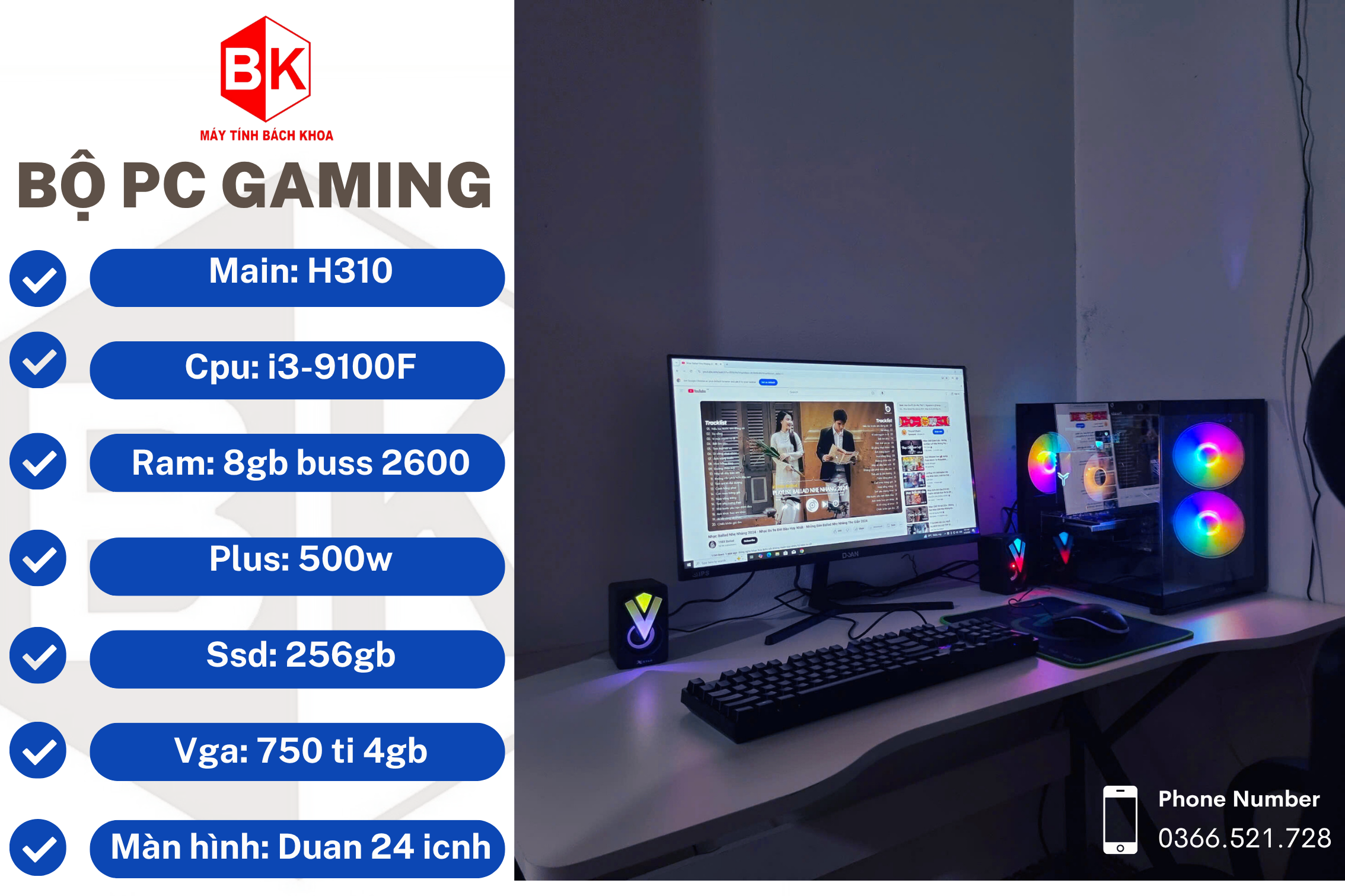 BỘ PC: H310/I3-9100F/8GB/256GB/750 TI 4GB/DUAN 2409S
